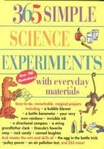 365 Simple Science Experiments