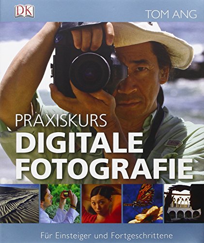 Praxiskurs Digitale Fotografie