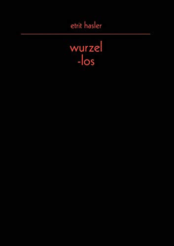 wurzel-los