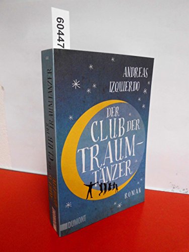 Der Club der Traumtänzer