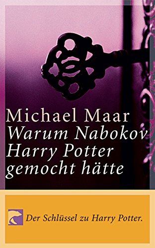 Warum Nabokov Harry Potter gemocht hätte
