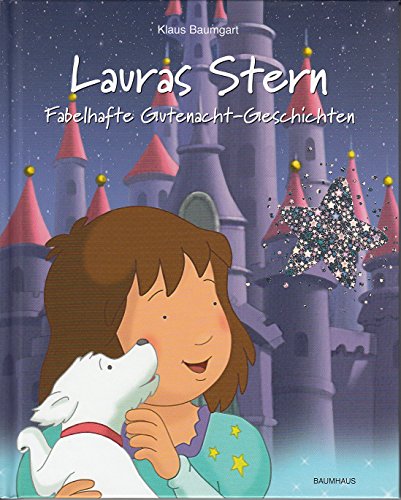 Lauras Stern - Fabelhafte Gutenacht-Geschichten 10