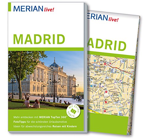 MERIAN live! Reiseführer Madrid: Mit Extra-Karte zum Herausnehmen