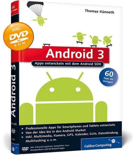 Android 3: Apps entwickeln mit dem Android SDK