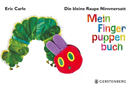 Die kleine Raupe Nimmersatt - Mein Fingerpuppenbuch(Assorted Cover image)