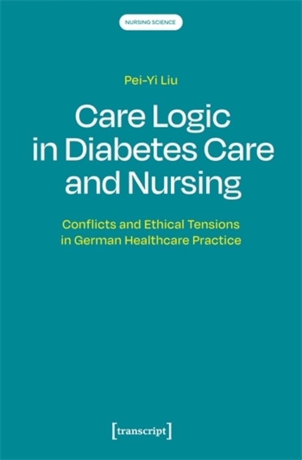 Care Logic in Diabetes Care and Nursing