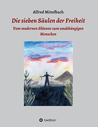 Die sieben Saulen der Freiheit