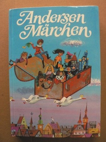 Andersens Märchen - Illustriert von Felicitas Kuhn