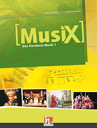 Musix - Das Kursbuch Musik 1
