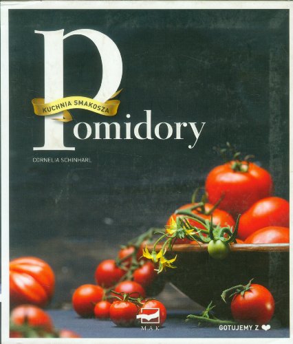 Pomidory Kuchnia smakosza