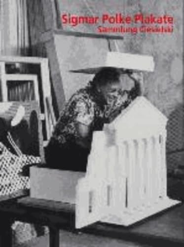 Sigmar Polke: Posters Collection Ciesielski
