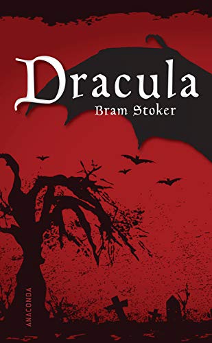 Dracula. Ein Vampirroman: Vorlage für den Horrorfilm „Nosferatu – Der Untote“. Bram Stokers legendärer Schauerroman (1897) ist das Originalvorbild aller Vampir-Filme- und Bücher. Ein Horror-Klassiker