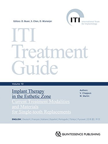 ITI Treatment Guide, Volume 10: Implant Therapy in the Esthetic Zone