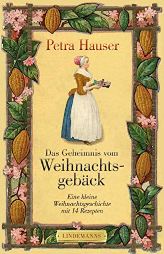 Hauser, P: Geheimnis vom Weihnachtsgebäck