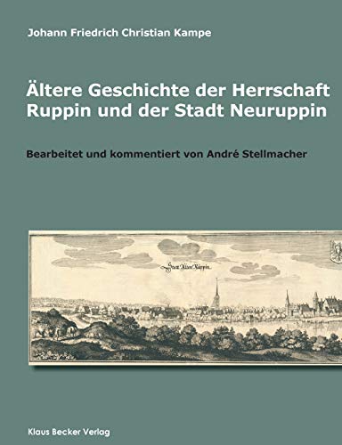 Altere Geschichte der Herrschaft Ruppin und der Stadt Neuruppin
