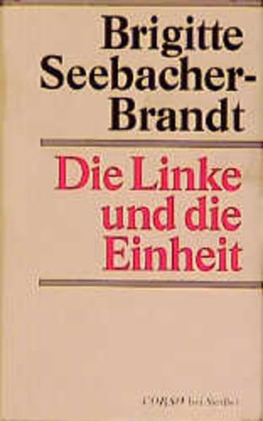 Die Linke und die Einheit