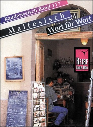 Kauderwelsch Band 117 - Maltesisch Wort für Wort