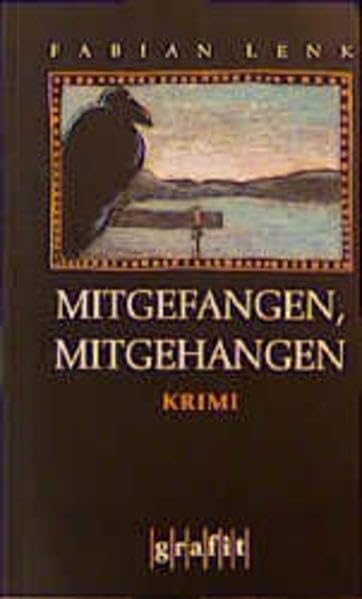 Mitgefangen, mitgehangen.