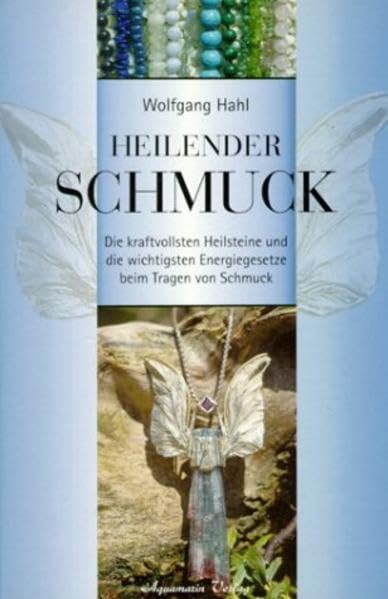 Heilender Schmuck.