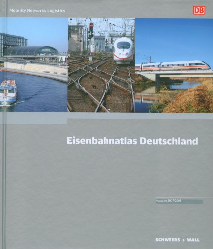 Eisenbahnatlas Deutschland. Ausgabe 2007/2008: Streckennummern, Verzeichnis der Betriebstellen, Bahnhofskuerzel, 32 Seiten mehr Umfang