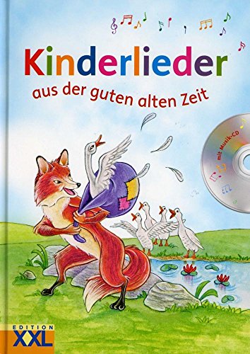 Kinderlieder aus der guten alten Zeit