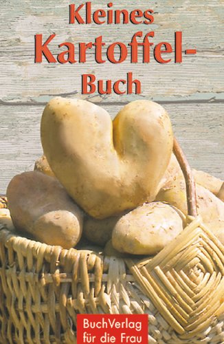 Kleines Kartoffelbuch