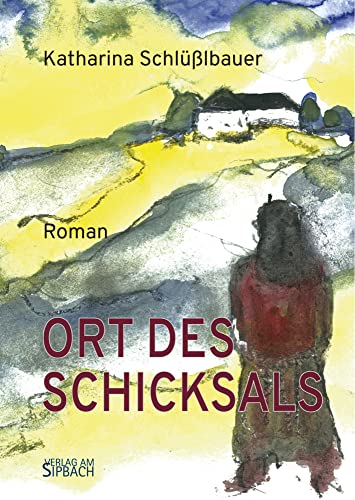 ORT DES SCHICKSALS: Roman