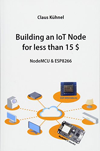 Building an IoT Node for less than 15 $