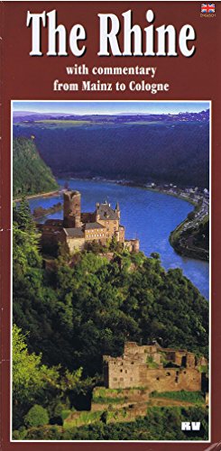 The Rhine (with commentary from Mainz to Cologne)
