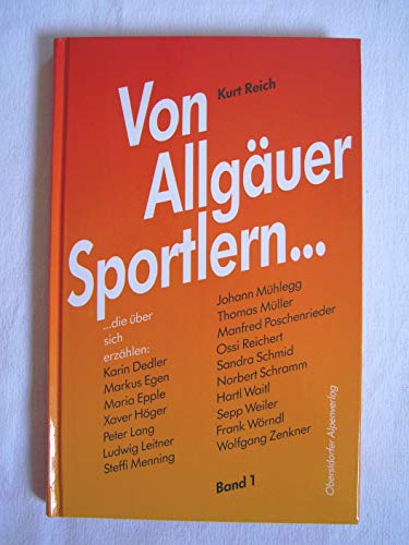 Von Allgäuer Sportlern...