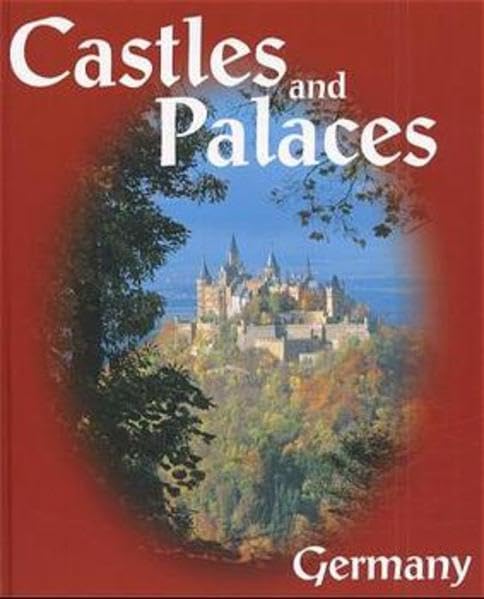 Castles and Palaces - Germany