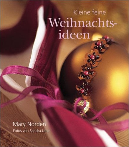 Kleine feine Weihnachtsideen