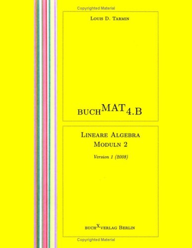 BuchMat 4.B Lineare Algebra Moduln 2: Version 1 (2008)