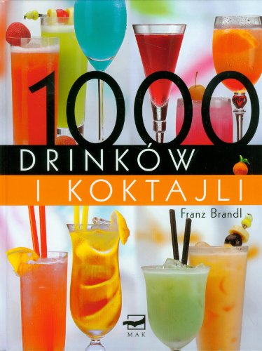1000 drinkow i koktajli