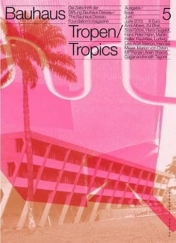 Bauhaus N 5 Tropics