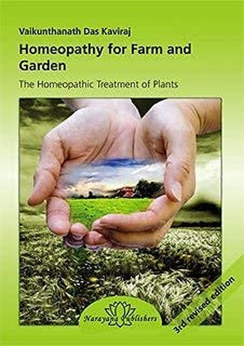 Homeopathy for Farm and garden - The Homeopathic Treatment of Plants