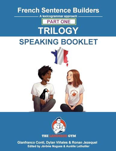 French Sentence Builders Trilogy Part 1 - a Speaking Booklet