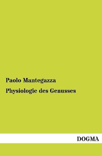 Physiologie Des Genusses