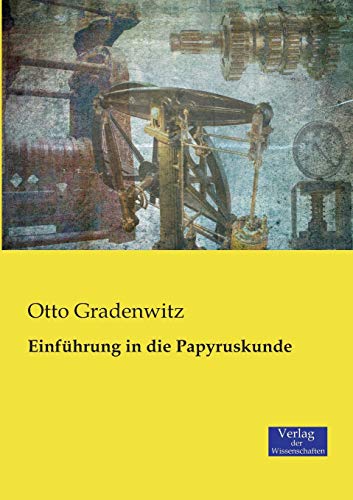 Einführung in die Papyruskunde