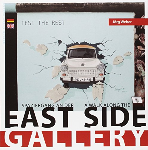 Spaziergang an der East Side Gallery: Walk on the East Side Gallery