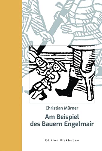 Am Beispiel des Bauern Engelmair: Handicaps in Porträts