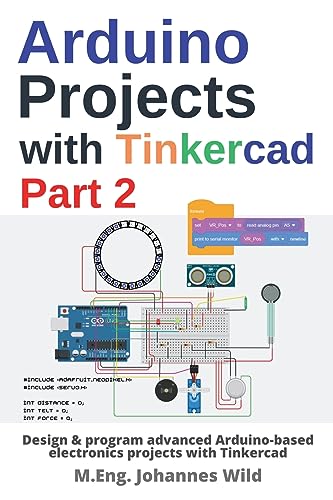 Arduino Projects with Tinkercad Part 2