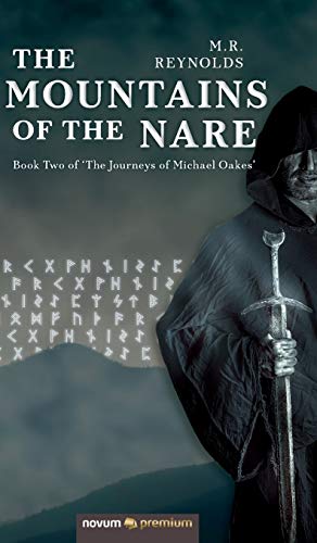 The Mountains of the Nare