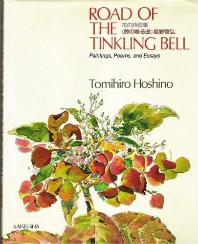 Road Of The Tinkling Bell (A FINE COPY WITH PULISHER'S WRAP-AROUND BAND PRESENT)