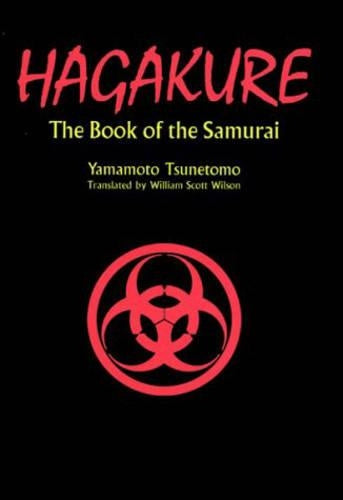 Hagakure: The Book of the Samurai