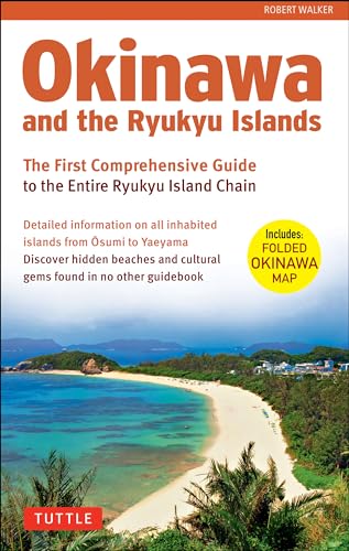Okinawa and the Ryukyu Islands