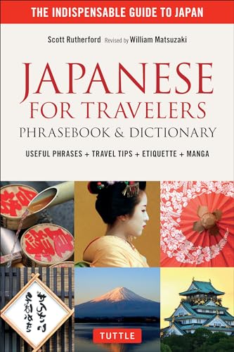 Japanese for Travelers Phrasebook & Dictionary