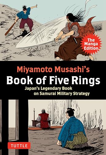 Miyamoto Musashi's Book of Five Rings: The Manga Edition