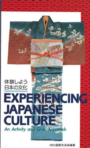 Experiencing Japanese Culture