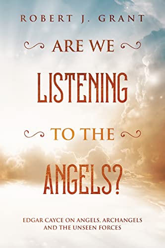 Are We Listening to the Angels?